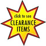 click to see our CLEARANCE ITEMS
